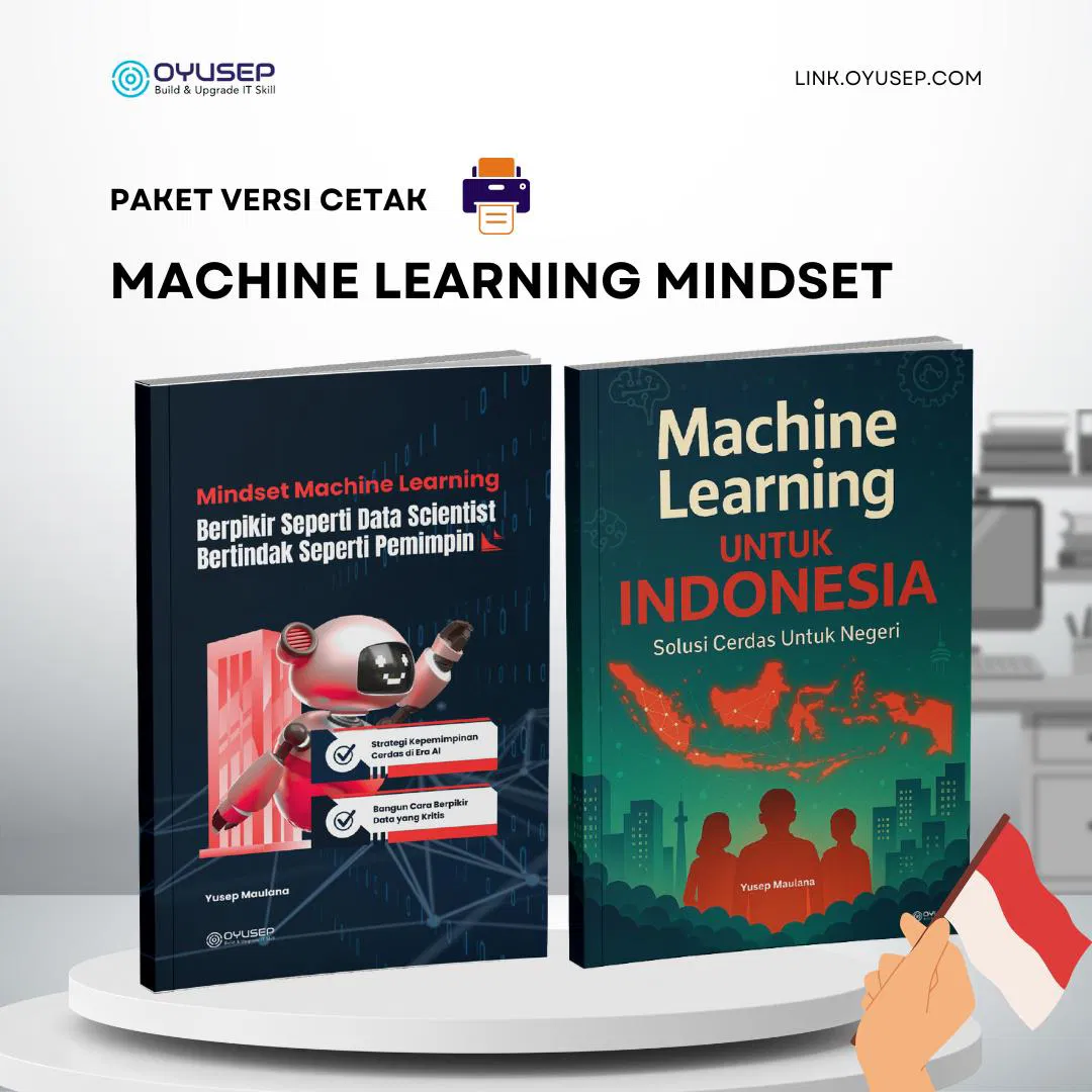 BUKU CETAK: MACHINE LEARNING MINDSET